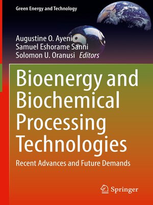 cover image of Bioenergy and Biochemical Processing Technologies